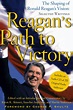 Reagan's Path to Victory eBook by Kiron K. Skinner, Annelise Anderson ...