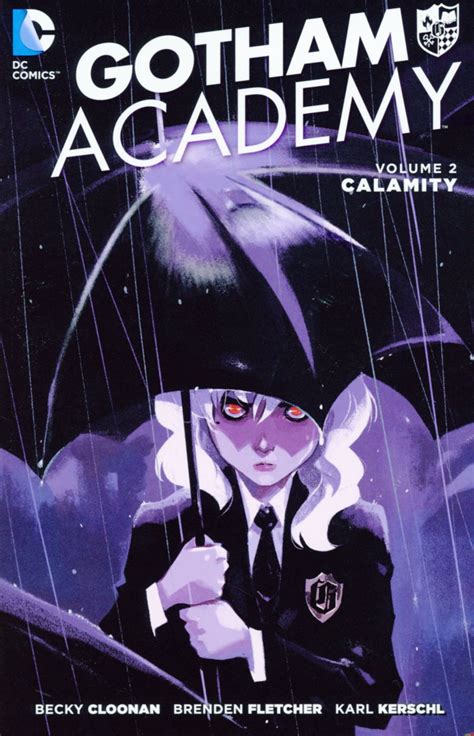 Gotham Academy New Vol Calamity TP
