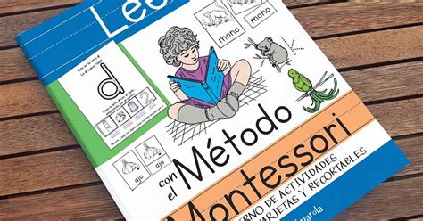 Cuaderno Práctico Leer Con El Método Montessori El Método Montessori