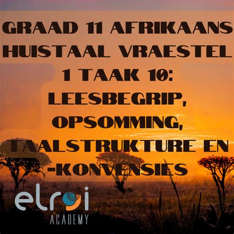 Graad Afrikaans Huistaal Eindeksamen Vraestel Teacha