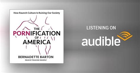 The Pornification Of America By Bernadette Barton Audiobook