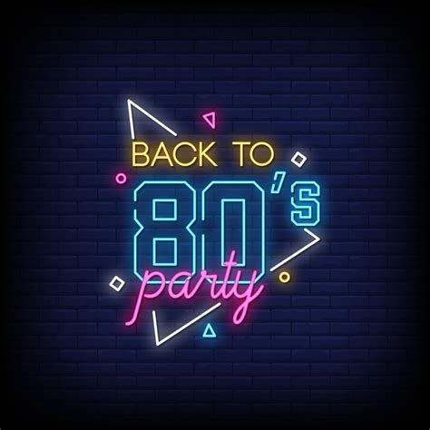 Back To 80s Party Neon Signs Style Text Vector 2424516 Vector Art At