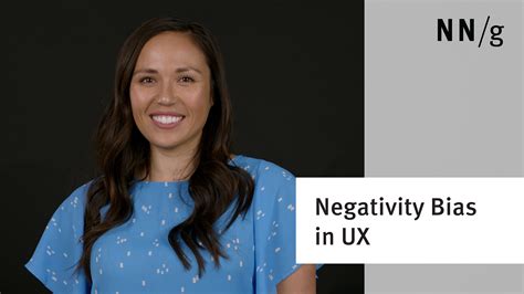 The Negativity Bias In A Users Experience Video