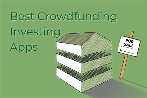 Best Crowdfunding Investing Apps