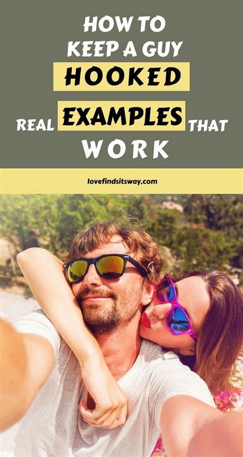 How To Keep Him Hooked Emotionally With Examples That Work Men Love