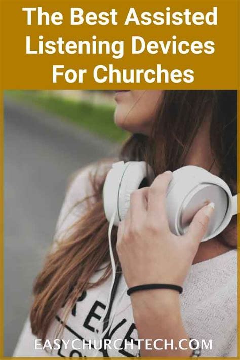 The Best Assistive Listening Devices For Churches Sound System