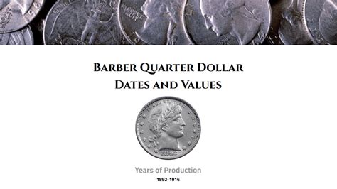 Barber Quarter Key Dates And Values 1892 1916