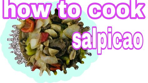 How To Cook Beef Salpicao My Version Youtube