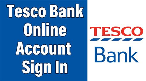Tesco Bank Online Banking Login 2021 Tesco Bank Online Account Sign