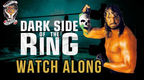 Dark Side Of The Ring Chris Kanyon S03 E09 Watch Along Youtube