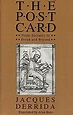 The Post Card: From Socrates to Freud and Beyond : Derrida, Jacques ...