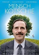 Mensch Kotschie | Film 2008 - Kritik - Trailer - News | Moviejones