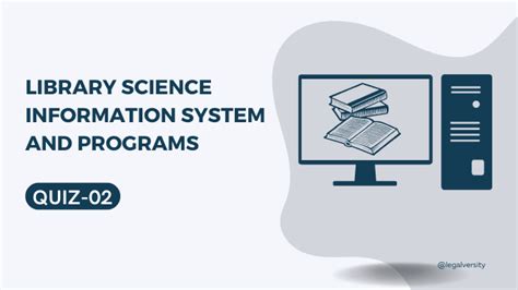 Library Science Mcqs Information System And Programs Quiz 2