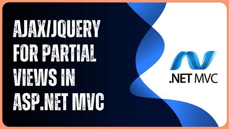ASP Net MVC Loading Partial Views Using AJAX JQuery YouTube