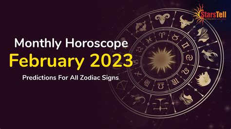 monthly horoscope february 2023 read horoscope for all zodiac signs