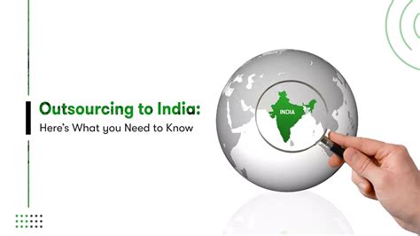 Outsourcing To India The Strategic Choice For Business Growth