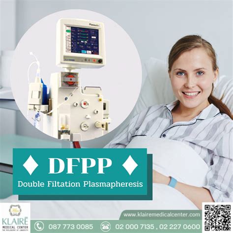 Dfpp Double Filtration Plasmapheresis Klaire Medical Center