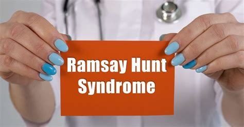 Ramsay Hunt Syndrome Rhs Symptoms Causes And Treatment