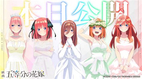 The Quintessential Quintuplets Are Ready To Tie The Knot In Movie