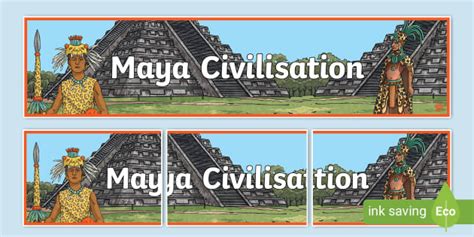 Maya Civilisation Display Banner Teacher Made Twinkl