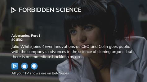 Watch Forbidden Science Season Episode Streaming Online