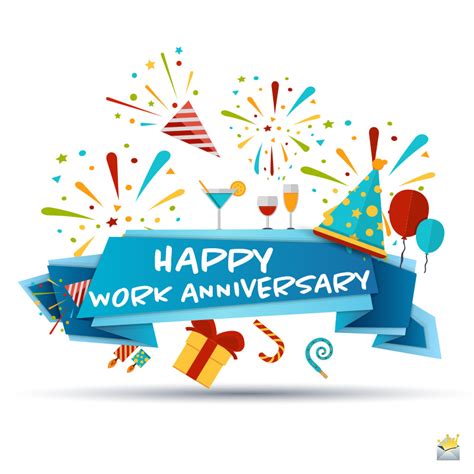We wish you all the best for your anniversary. 45 Happy Work Anniversary Wishes | Love Working With You!