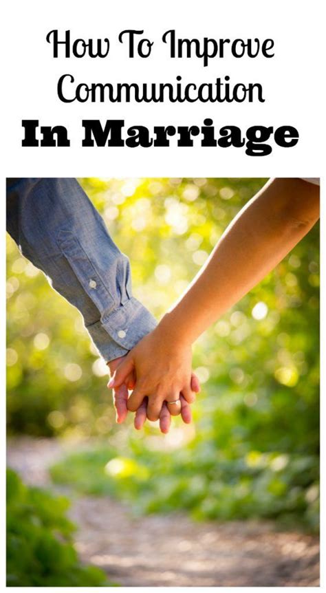 You Can Improve Communication In Marriage And Build The Strongest And