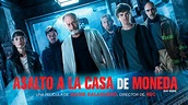 Asalto A La Casa De Moneda (Way Down) - Soundtrack, Tráiler - Dosis Media
