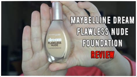 Maybelline Dream Flawless Nude Foundation Review Caroline Mystee