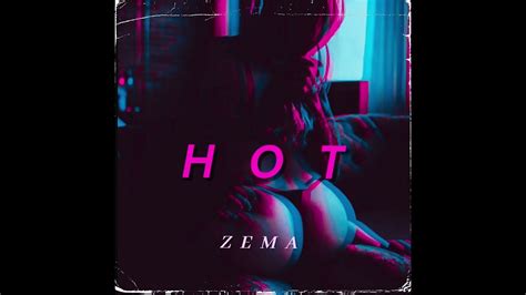 Zema HOT Official Audio YouTube