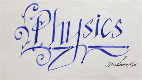 How To Write Physics In Calligraphyhow To Write Physics In Style