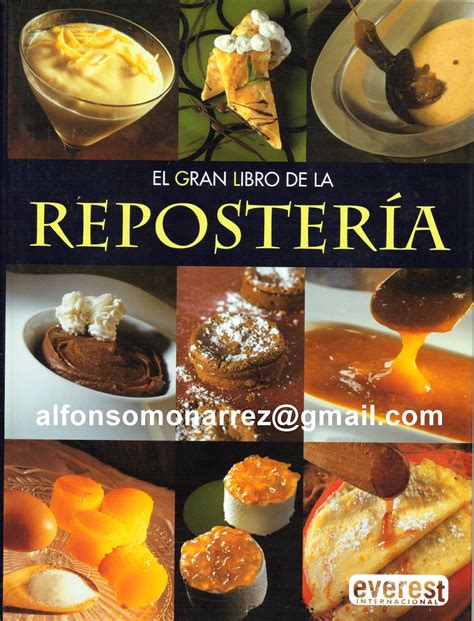 Libros Libro El Gran Libro De La ReposterÍa 555 Recetas En Repostería