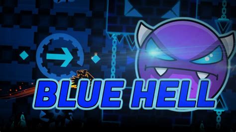 Blue Hell By Lazye 100 Easy Demon Geometry Dash Youtube