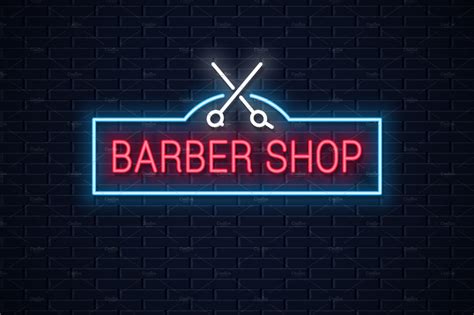 Barber Shop Neon Sign Creative Illustrator Templates Creative Market