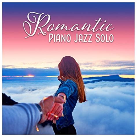 Amazon Music Calming Piano Music CollectionのRomatic Piano Jazz Solo Smooth Instrumental