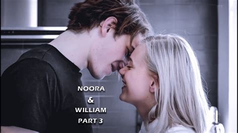 Noora And William PART3 SKAM NORWAY ENG SUB Their Story Norwegian