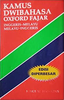 216 pages · 2007 · 2.58 mb · 1,671 downloads· indonesian. Kamus Dwibahasa Oxford Fajar Inggeris-Melayu & Melayu ...