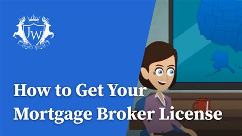 Obtaining A Mortgage Broker License Jw Surety Bonds