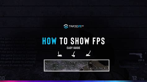 How To Show Fps In Csgo See The Data And Use It To Your Advantage
