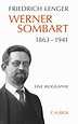 Werner Sombart 1863-1941. Eine Biographie. | Jetzt online bestellen