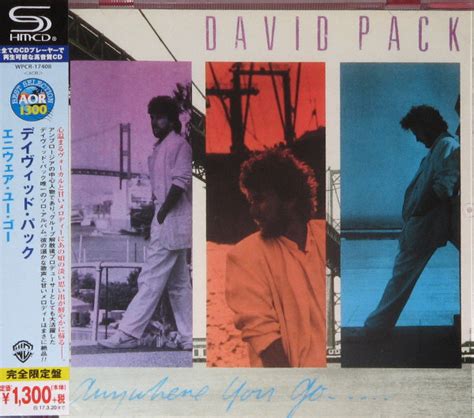 David Pack Anywhere You Go 2016 Shm Cd Cd Discogs