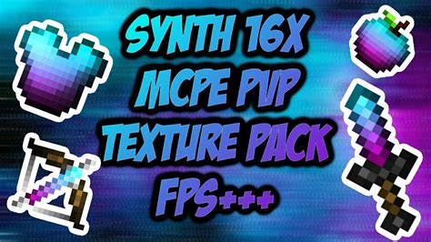 Synth 16x Mcpe Pvp Texture Packfps Youtube
