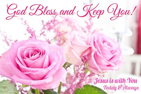 May god bless you and keep you safe; God bless and Keep you! Jesus is with you Today & Always ...