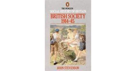 British Society 1914 45 By John Stevenson