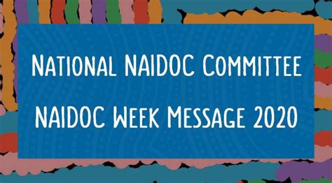 Naidoc Week 2020 Brings Different Opportunities To Connect And