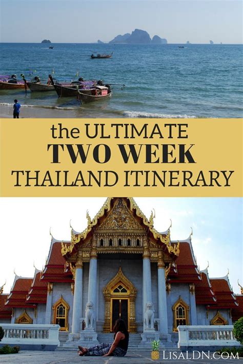 The Ultimate Two Week Thailand Itinerary Thailand Travel Thai Travel