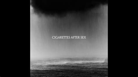 Cigarettes After Sex Heavenly Youtube