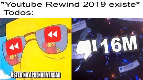 26 Youtube Rewind Memes 2019 Factory Memes