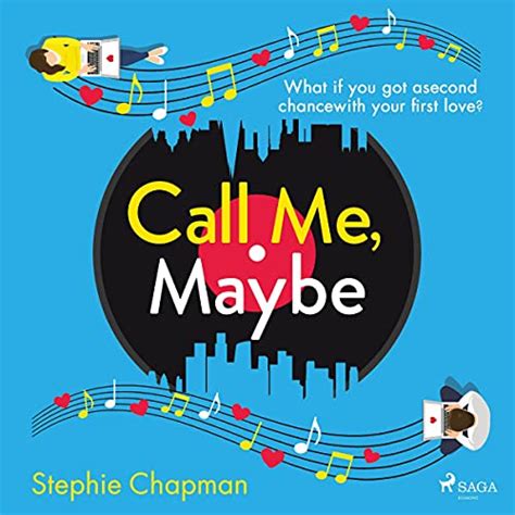 Call Me Maybe Audiobook Stephanie Chapman Audibleca