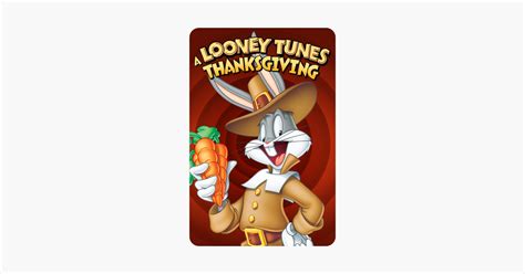 ‎a Looney Tunes Thanksgiving On Itunes